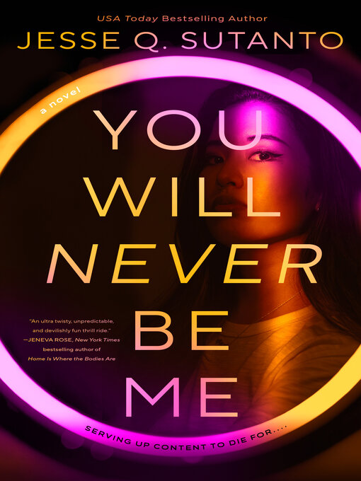 Title details for You Will Never Be Me by Jesse Q. Sutanto - Available